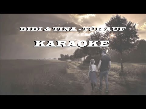 Bibi & Tina - Tür Auf (Karaoke Version)