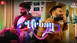 URBAN LOVE - JODHA ft. Shera Dhaliwal | Jagga Dhaliwal | Big Smokee | Punjabi Song