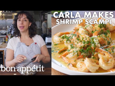 Carla Makes BA's Best Shrimp Scampi | From the Test Kitchen | Bon Appétit - UCbpMy0Fg74eXXkvxJrtEn3w