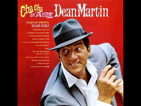 Dean Martin - Cha cha cha d'amour