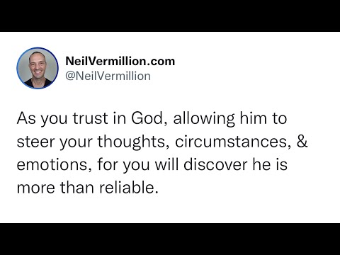 Trusting In My Will For Your Life - Daily Prophetic Word