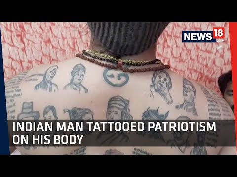 Video - Real Patriotism | Indian Man Reveals Over 500 Tattoos In Tribute To Indian Army