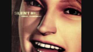 Silent Hill - Not Tomorrow (Long Version)