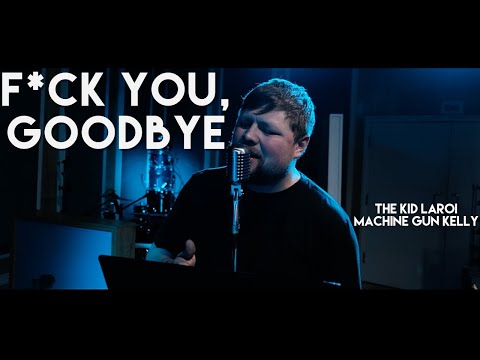 The Kid Laroi ft. Machine Gun Kelly - F*CK YOU, GOODBYE (Cover by Atlus)