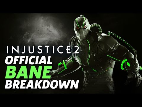 Injustice 2 - Official Bane Moveset and Breakdown - UCbu2SsF-Or3Rsn3NxqODImw