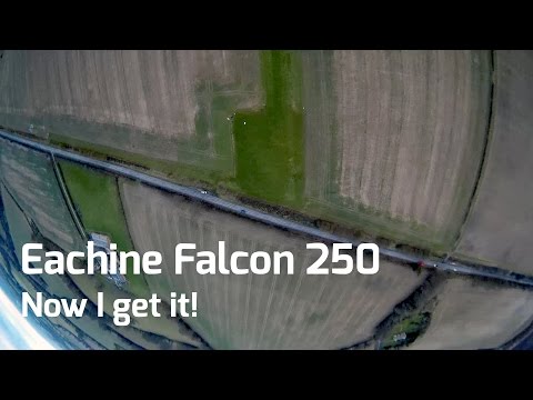 Eachine Falcon 250 - Now I get it! - UCS1D0FdTMk5ZKeVa52QD_iw