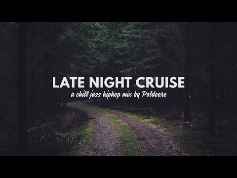 Late Night Cruise // a Chill Jazz Hip Hop mix by Poldoore - UC0sL7gqDMe_ggIzEkkdTsug