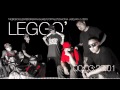 MV เพลง Leggo - Dakotaa Jade,Way G,Thebigdogg,Emperor,Zero,Rafah,Nukie.p,Poppalo
