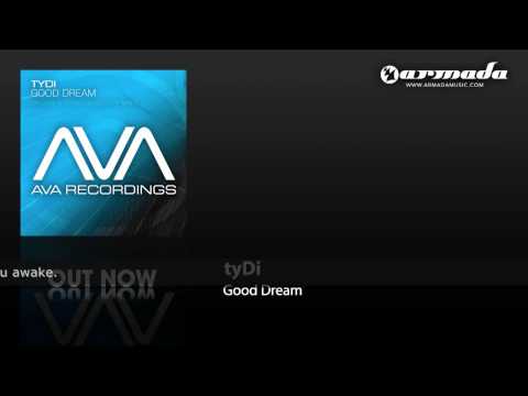 tyDi - Good Dream (Original Mix) (AVA023) - UCGZXYc32ri4D0gSLPf2pZXQ