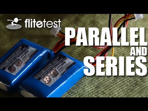 Flite Test - Parallel and Series - FLITE TIP - UC9zTuyWffK9ckEz1216noAw