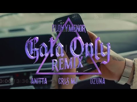 Floyymenor, Cris Mj, Anitta & Ozuna - Gata Only Remix (Video Oficial)