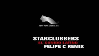 Starclubbers - El Sonido Latino (Felipe C. Remix)
