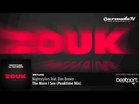Nightstylers feat  Dan Brown - The More I See (Peaktime Mix) - UCGZXYc32ri4D0gSLPf2pZXQ