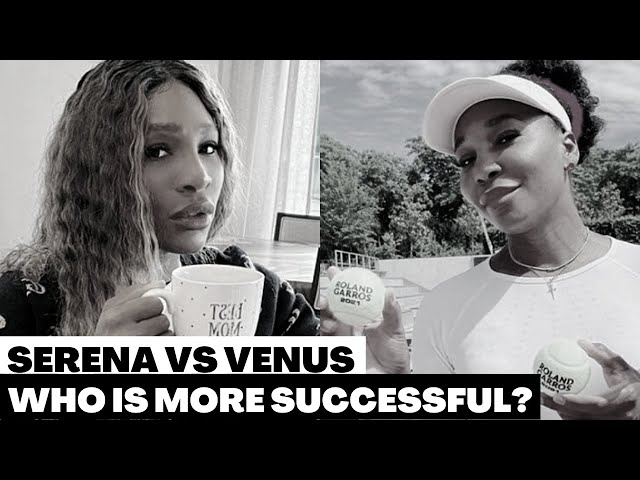 Who’s a Better Tennis Player: Venus or Serena?
