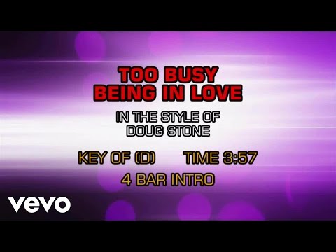 Doug Stone - Too Busy Being In Love (Karaoke) - UCQHthJbbEt6osR39NsST13g