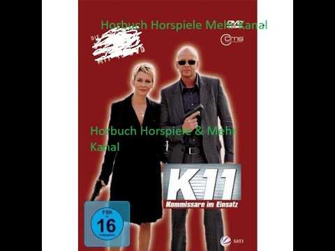 K 11   Kommissare im Einsatz S04E18 Todesfalle Technoclub & 19 Tödlicher Undercover Einsatz Horbuch