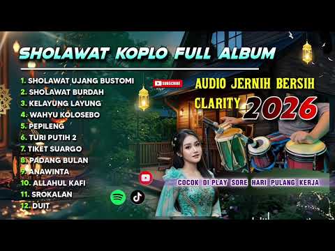 SHOLAWAT DANGDUT KOPLO TERBARU 2026 | SHOLAWAT KOPLO FULL ALBUM ( WAHYU KOLOSEBO )