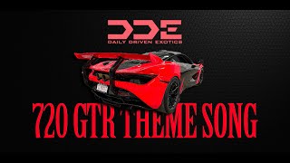 1 OF 1 - Exclusive DDE *720GTR* Theme Song