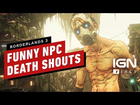 21 Hilarious NPC Death Dialogue Lines in Borderlands 3 - IGN First - UCKy1dAqELo0zrOtPkf0eTMw