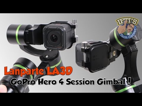 Lanparte LA3D - GoPro Hero 4 Session 3-Axis Gimbal! (Handheld + Wired) : REVIEW - UC52mDuC03GCmiUFSSDUcf_g