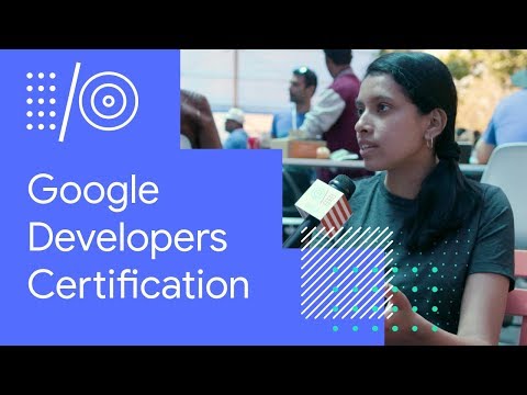 I/O '18 Guide - Google Developers Certification - UC_x5XG1OV2P6uZZ5FSM9Ttw