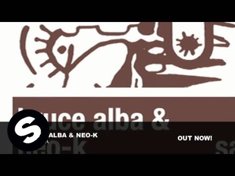 Bruce Alba & Neo-K - Sartana (Original Mix) - UCpDJl2EmP7Oh90Vylx0dZtA