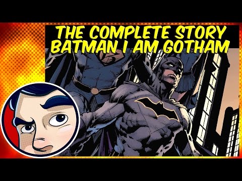 Batman "I Am Gotham" - DC Rebirth Complete Story - UCmA-0j6DRVQWo4skl8Otkiw