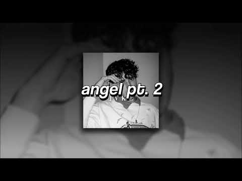 JVKE + Jimin + Charlie Puth + Muni Long, Angel Pt. 2 | sped up |