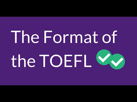 The Format of the TOEFL - UCHG1wZgWRqyLscd8xE3d6Ng