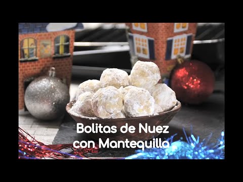 Bolitas de nuez con mantequilla - Walnut Balls with Butter - UCvg_5WAbGznrT5qMZjaXFGA