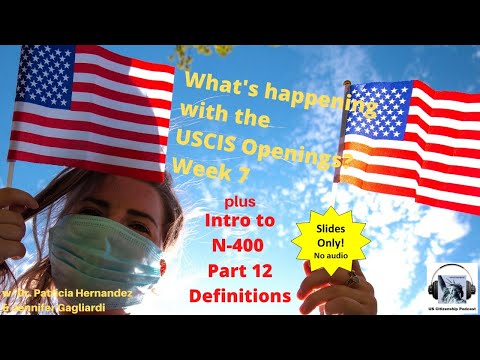 QUICK TAKE: USCIS Openings Week 7 (slides only)