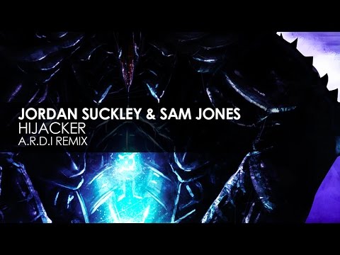 Jordan Suckley & Sam Jones - Hijacker (A.R.D.I. Remix) - UCvYuEpgW5JEUuAy4sNzdDFQ