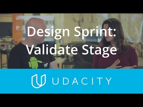 Validate Stage | Design Sprint | Product Design | Udacity - UCBVCi5JbYmfG3q5MEuoWdOw