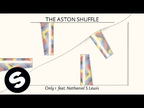 The Aston Shuffle - Only 1 feat. Nathaniel S Lewis - UCpDJl2EmP7Oh90Vylx0dZtA