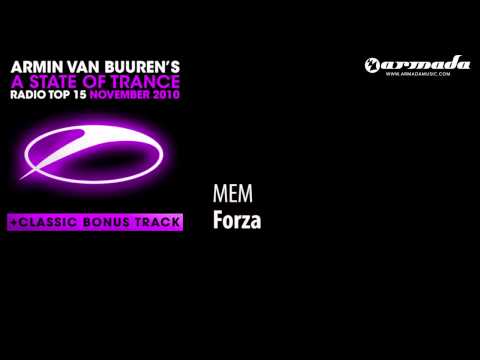 02. MEM - Forza [ASOT Top 15 Preview] - UCGZXYc32ri4D0gSLPf2pZXQ