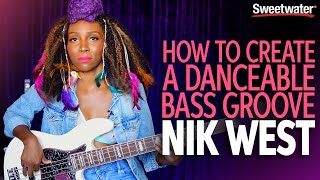 Nik West — How to Create a Danceable Bass Groove