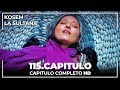 Kosem La Sultana  Capнtulo 115[1]