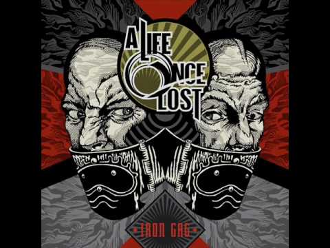 A Life Once Lost - All Teeth