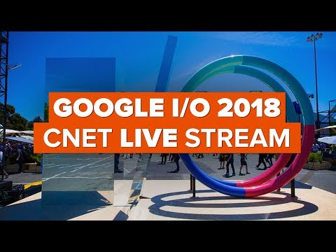 Google I/O 2018 live stream - UCOmcA3f_RrH6b9NmcNa4tdg