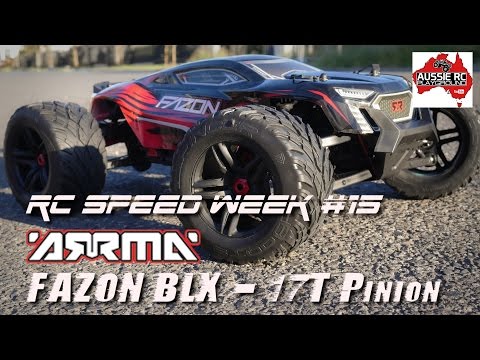 RC SPEED WEEK #15 - ARRMA FAZON 6S BLX with 17T Pinion - UCOfR0NE5V7IHhMABstt11kA