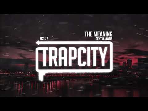 Gent & Jawns - The Meaning - UC65afEgL62PGFWXY7n6CUbA