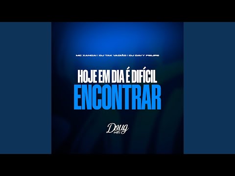 Hoje em Dia é Difícil Encontrar (Versão BH)