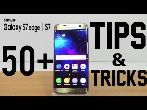 Samsung Galaxy S7 / S7 Edge - 50+ Tips & Tricks! (4K) - UCTqMx8l2TtdZ7_1A40qrFiQ