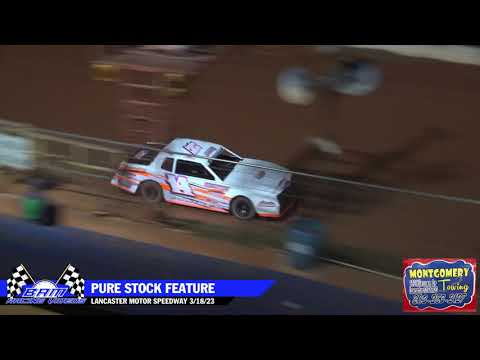 Pure Stock Feature - Lancaster Motor Speedway 3/18/23 - dirt track racing video image