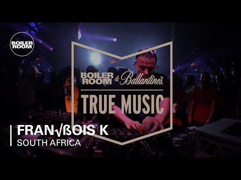 François K Boiler Room and Ballantine's True Music South Africa - UCGBpxWJr9FNOcFYA5GkKrMg