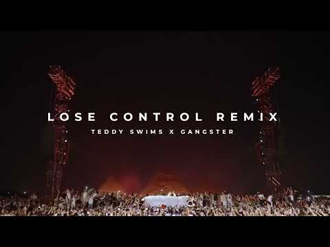 Teddy Swims - Lose Control (Gangster Afro House Remix)