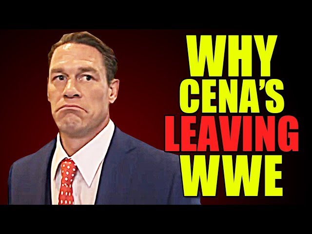 Why John Cena Left WWE?