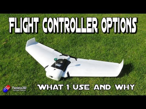 Fixed wing flight controllers: Which to use - UCp1vASX-fg959vRc1xowqpw