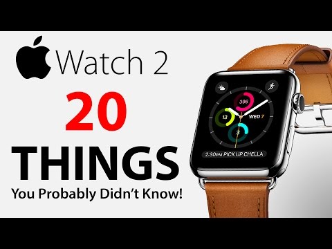 Apple Watch 2 - 20 Things You Didn't Know! - UCr6JcgG9eskEzL-k6TtL9EQ