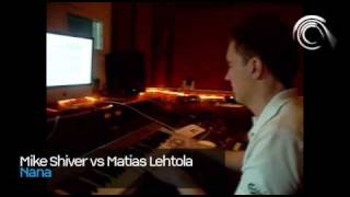 Mike Shiver Vs Matias Lehtola - Nana [Captured Music]